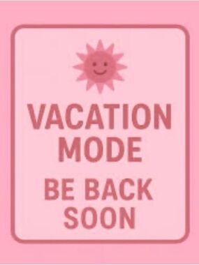 Vacation Mode